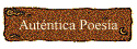 Aut�ntica Poes�a