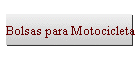 Bolsas para Motocicleta