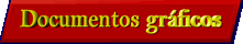 Documentos gr�ficos