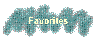Favorites