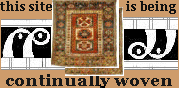 This Site is being continually woven!