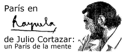 Par&iacute;s en Rayuela de Julio Cortazar: un Par&iacute;s de la mente.  Vuelve al principio