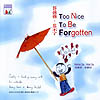 to nice to be forgotten