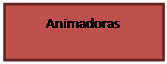 Cuadro de texto: Animadoras