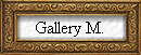 Gallery M.