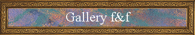 Gallery f&f