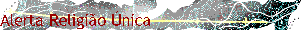Alerta Religi�o �nica