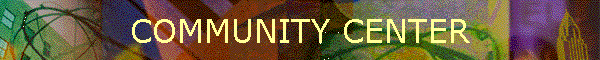 COMMUNITY CENTER