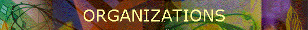 ORGANIZATIONS