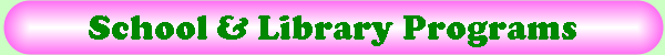 School & Library Programs