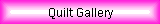 Quilt Gallery