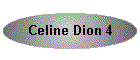 Celine Dion 4