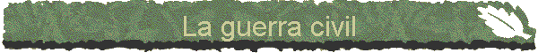 La guerra civil