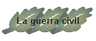 La guerra civil