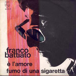 Copertina 45 giri &Egrave; l'amore / Fumo di una sigaretta