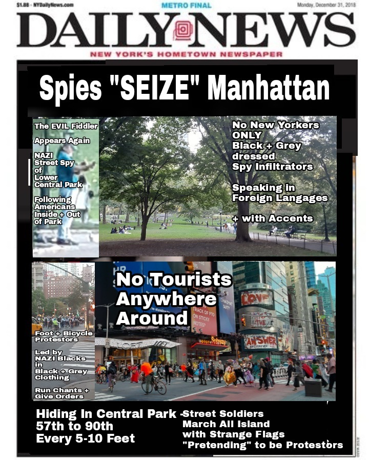FAKE Protestors - Spy Infiltrators - from - American Spy School Countries + Spy Annexed States - The South + Midwest + West Coast