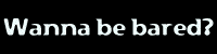 Join the Bared
  webring
