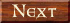 Next