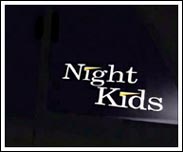Night Kids