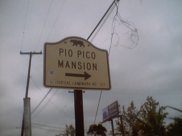 Pio Pico Mansion historical landmark marker on Route 72.  Pio Pico SHP is just west of Route 605.