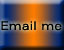 Email Me!!!!!