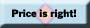 The Price is Right