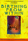 Cover: Birthing From Within