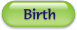 [Birth]