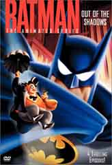 Batman The Animated Series: Out of the Shadows
