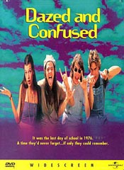 Dazed and Confused