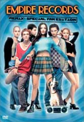 Empire Records - Remix! Special Fan Edition
