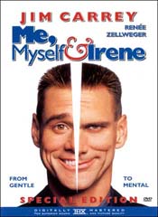 Me, Myself & Irene