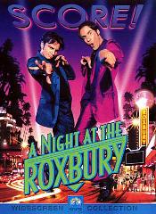 A Night at the Roxbury