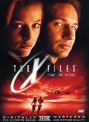 The X-files: Fight the Future (the movie)