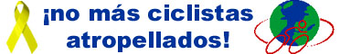 STOP a les morts de
 ciclistes a mans de conductors irresponsables!
