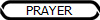 PRAYER