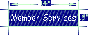 Member Services