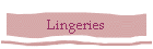 Lingeries