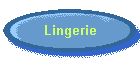 Lingerie