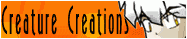 Creater Creations*WAIIII!!!!It's so original!To cute!^0^