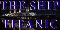 The ship Titanic