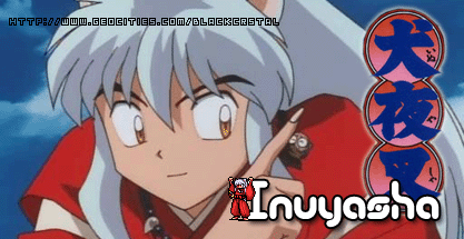 Inuyasha!
