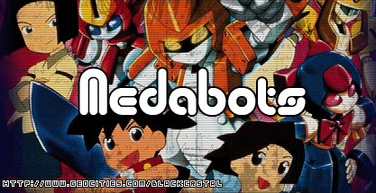 Medabots!