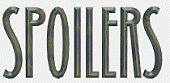 Spoilers