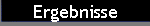 Ergebnisse