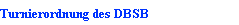 Turnierordnung des DBSB