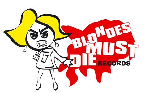 Blondes Must Die Records