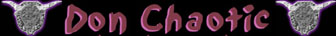 Don Chaotic at MySpace