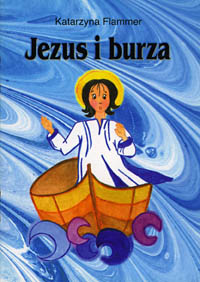 "Jezus i burza" published by Edycja Sw. Pawla
