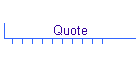 Quote